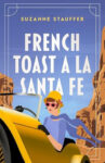 FrenchToastALaSantaFe300x462